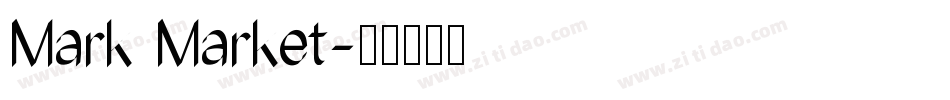 Mark Market字体转换